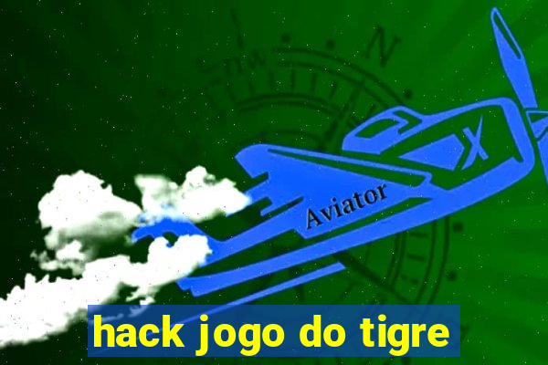 hack jogo do tigre